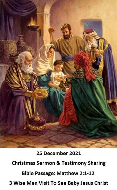 Christmas Day Sermon Matthew 2 verse 1 to 12 3 Wise Men Visit To Baby Jesus Christ Christmas Sermon 25 Dec 2021